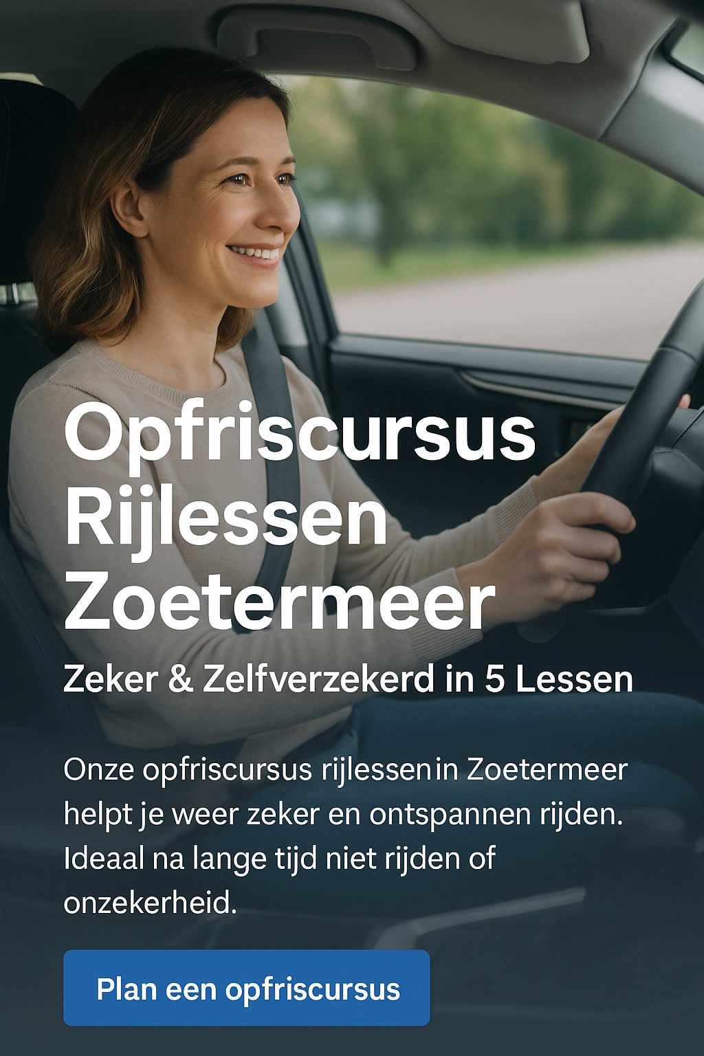 opfriscursus rijlessen zoetermeer